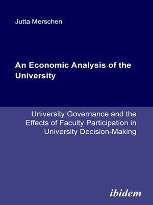 cover image of An Economic Analysis of the University